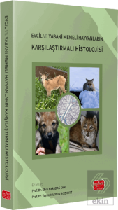 Evcil ve Yabani Memeli Hayvanların Karşılaştırmalı Histolojisi