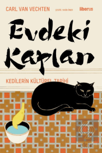 Evdeki Kaplan - Kedilerin Kültürel Tarihi