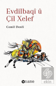 Evdilbaqî û Çil Xelef