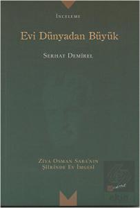 Evi Dünyadan Büyük