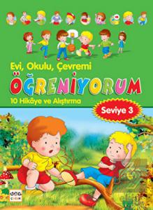Evi, Okulu, Çevremi Öğreniyorum Seviye 3