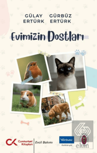 Evimizin Dostları