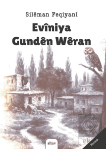 Eviniya Gunden Weran