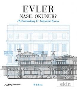 Evler Nasıl Okunur?