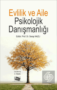 Evlilik ve Aile Psikolojik Danışmanlığı