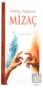 Evlilik ve İlişkilerde Mizaç