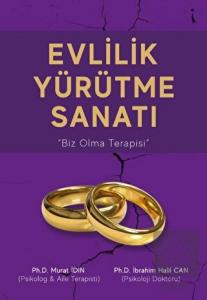 Evlilik Yürütme Sanatı