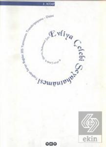Evliya Çelebi Seyahatnamesi 3. Kitap  Topkapı Sara