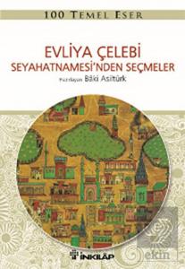 Evliya Çelebi Seyahetnamesi'nden Seçmeler
