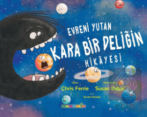 Evreni Yutan Kara Bir Deliğin Hikayesi