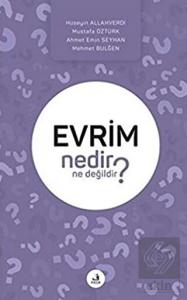 Evrim Nedir Ne Değildir?
