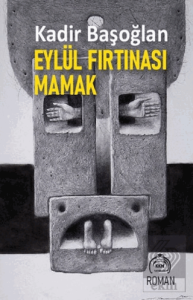 Eylül Fırtınası Mamak