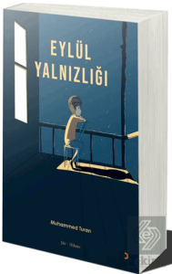 Eylül Yalnızlığı