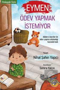 Eymen Ödev Yapmak İstemiyor