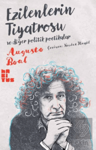 Ezilenlerin Tiyatrosu ve Diğer Politik Poetikalar