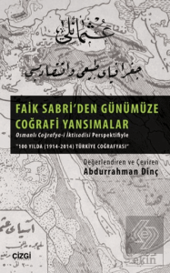 Faik Sabri'den Günümüze Coğrafi Yansımalar