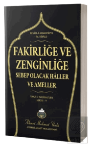 Fakirliğe ve Zenginliğe Sebep Olacak Haller ve Ameller