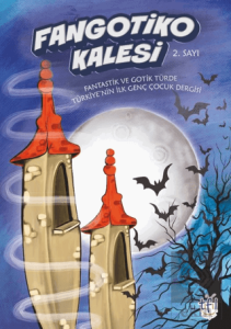Fangotiko Kalesi 2. Sayı