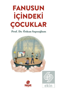 Fanusun İçindeki Çocuklar
