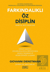 Farkındalıklı Öz Disiplin