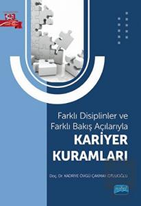 Farklı Disiplinler ve Farklı Bakış Açılarıyla Kari