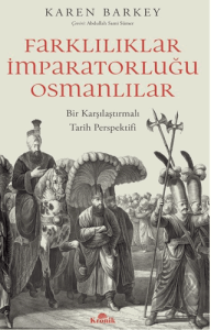 Farklılıklar İmparatorluğu Osmanlılar