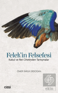 Felek'in Felsefesi