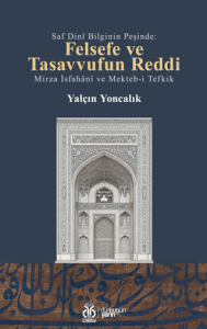 Felsefe ve Tasavvufun Reddi