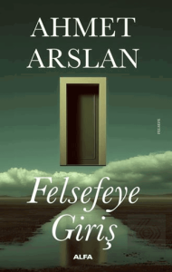 Felsefeye Giriş