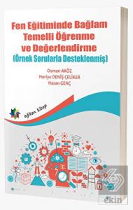 Fen Eğitiminde Bağlam Temelli Öğrenme ve Değerlend