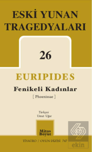 Fenikeli Kadınlar - Eski Yunan Tragedyaları 26