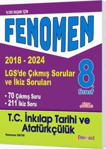 Fenomen Okul Yayınları 8. Sınıf LGS T.C. İnkılap Tarihi ve Atatürkçülük Çıkmış Sorular ve İkiz Sorular