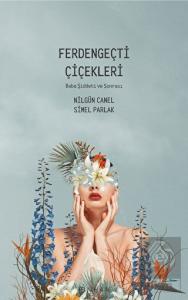 Ferdengeçti Çiçekleri