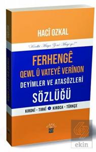 Ferhenge Qewl U Vateye Verinon Deyimler ve Atasözl