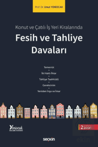 Fesih ve Tahliye Davaları