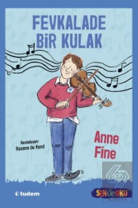 Fevkalade Bir Kulak (Sen de Oku)