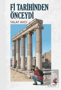 Fi Tarihinden Önceydi