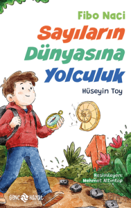 Fibo Naci - Sayıların Dünyasına Yolculuk