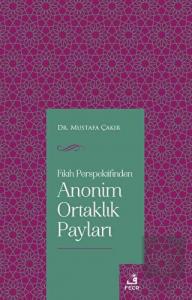 Fıkıh Perspektifinden Anonim Ortaklık Payları