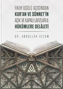 Fıkıh Usulü Açısından Kur'an ve Sünnet'in Açık ve 