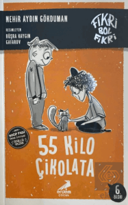 Fikri Bol Fikri - 55 Kilo Çikolata