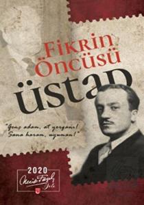 Fikrin Öncüsü Üstad