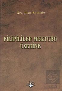 Filipililer Mektubu Üzerine