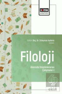 Filoloji Alanında Disiplinlerarası Çalışmalar - 1
