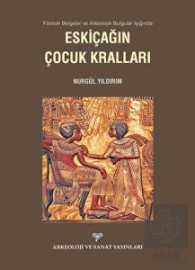 Filolojik Belgeler ve Arkeolojik Bulgular Işığında