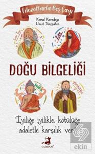 Filozoflarla Beş Çayı: Doğu Bilgeliği