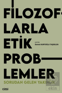 Filozoflarla Etik Problemler