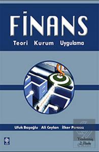 Finans Teori Kuram Uygulama Ufuk Başoğlu