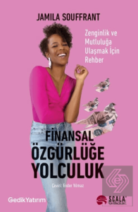 Finansal Özgürlüğe Yolculuk