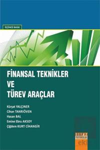 Finansal Teknikler ve Türev Araçlar